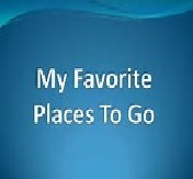 Favorite Places